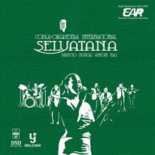 SELVATANA 西爾伐塔納大樂團 【EAR CD】