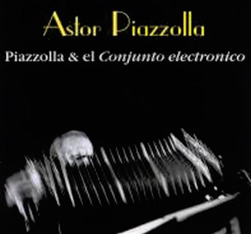 Astor Piazzolla皮耶．佐拉 探戈之父（五）