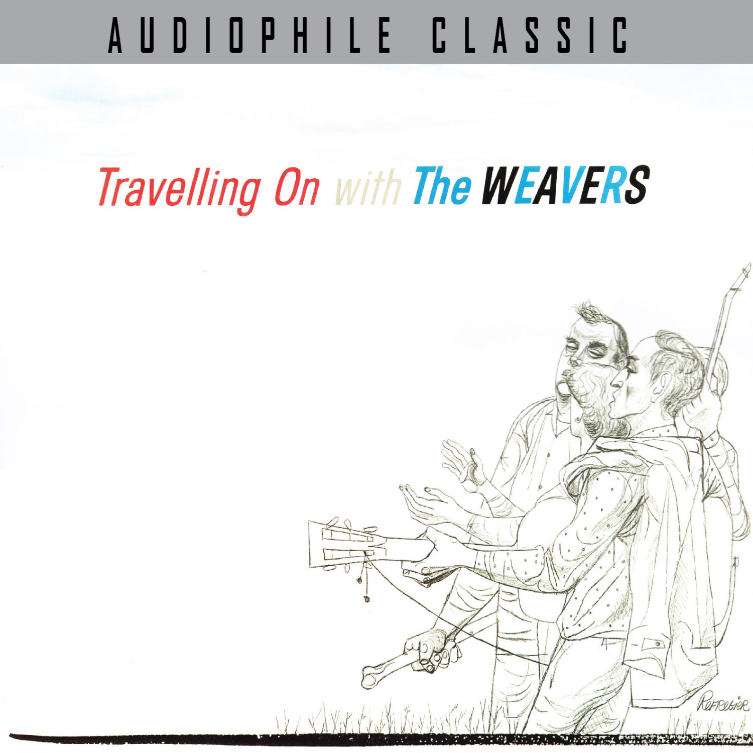 Travelling On with THE WEAVERS