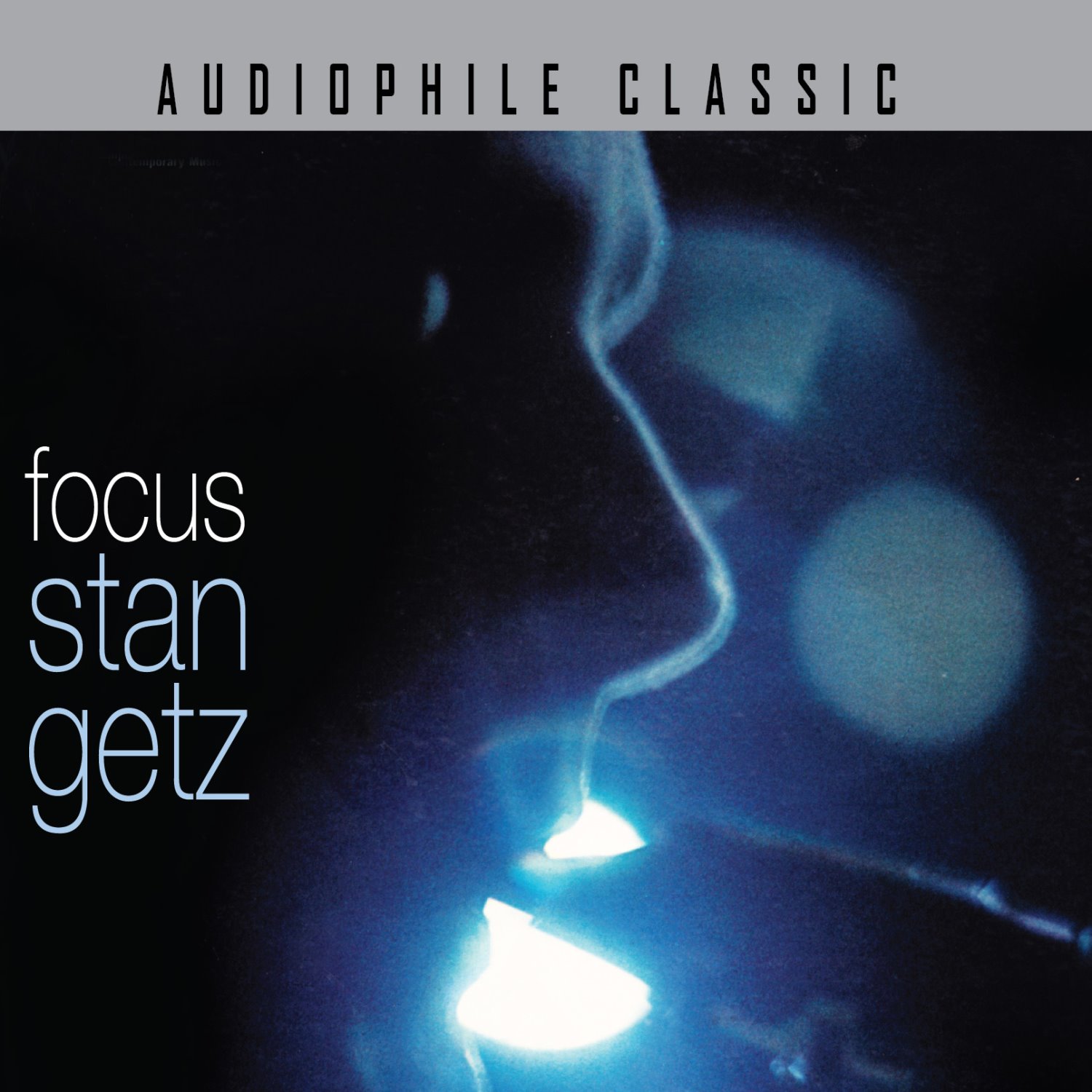 STAN GETZ – Focus 史坦蓋茲 - 焦點