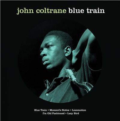 John Coltrane - BLUE TRAIN [180V PICTURE DISC VINYL LP]